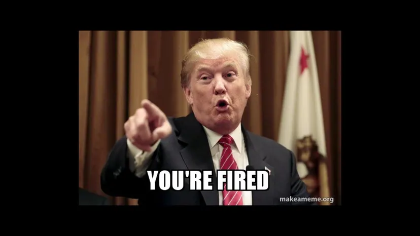 Meme: “You’re fired”