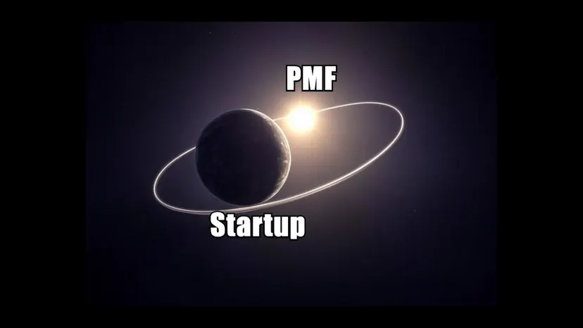 A planet labelled “Startup” with “PMF” orbiting it