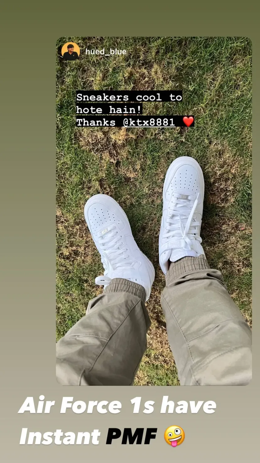 Air Force 1s have Instant PMF 🤪
